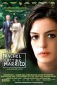 rachelgettingmarried_galleryposterRACHEL GETTING MARRIED
