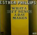 esther phillips-what a defference a day makes